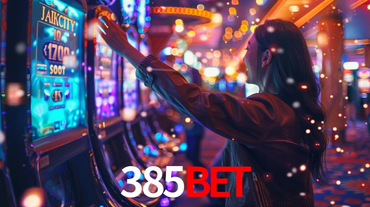 385bet: Jogos de Caça-Níqueis-Altas Recompensas, Roleta-Velocidade, Blackjack-Desafios Máximos